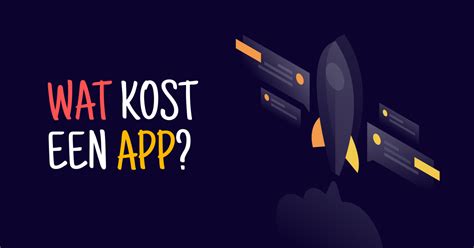 Bereken Zelf Wat Een Mobiele App Kost Wat Kost Een App