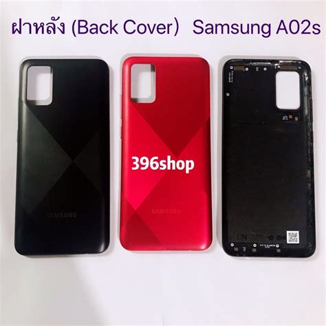 ฝาหลง Back CoverSamsung A02 A02sSM A025 Shopee Thailand