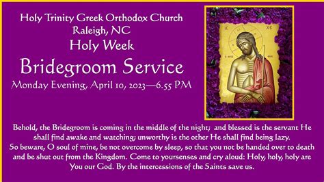 April 10 2023 Monday Evening Holy Week Bridegroom Service YouTube