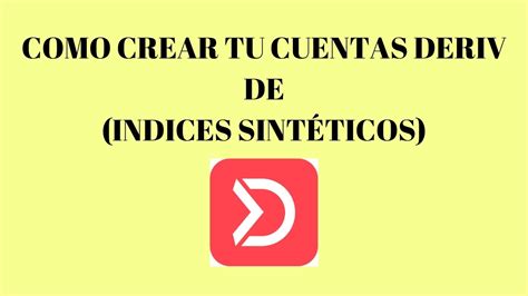 Como Crear Tu Cuenta Deriv De Ndices Sint Ticos Deriv Mt Trading