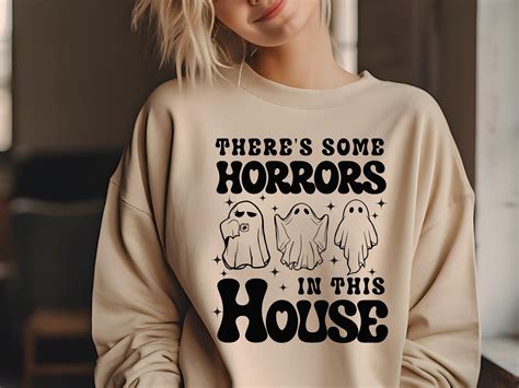 There S Some Horrors In This House Svg Png Etsy