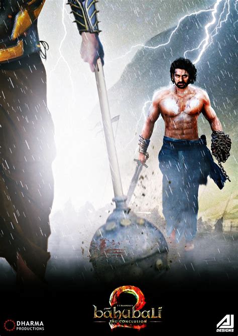 Bahubali 2 Poster Ft. Prabhas by ajay02 on DeviantArt