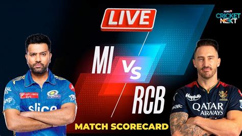 🔴mi Vs Rcb Live Ipl 2023 Rohit Vs Kohli As Mumbai And Bangalore Lock