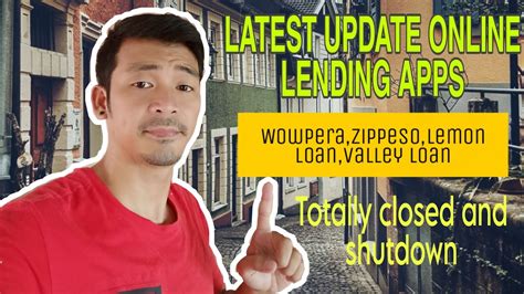 Online Lending Latest Updates Wowpera Zippeso Lemon Loan Valley Loan