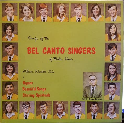 Bel Canto Singers - Songs Of The Bel Canto Singers Of Boles Home, Album ...