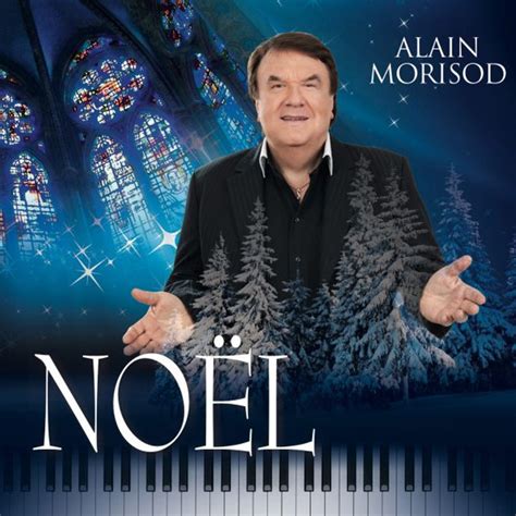 Noël Alain Morisod Alain Morisod