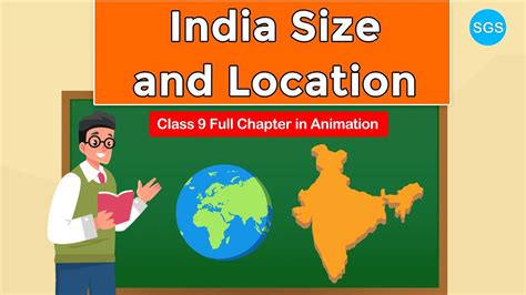 India Size And Location Class 9 Animation Class 9 Geography Chapter 1 Youtube