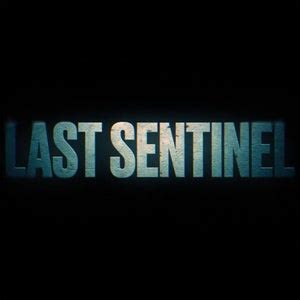 Last Sentinel [Trailers] - IGN