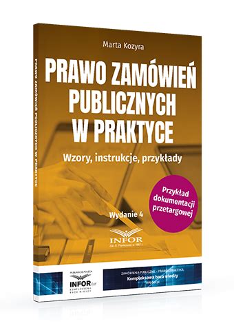 Prawo Zam Wie Publicznych W Praktyce Marta Kozyra Sklep Infor Pl