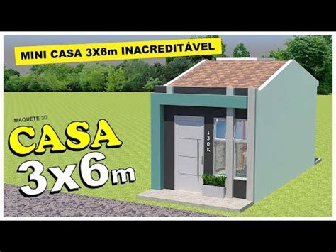 Projeto de Casa Pequena 3x6 metros Casa simples ótima para alugar