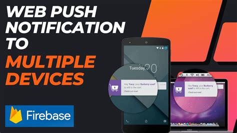 How To Send Firebase Web Push Notification To Multiple Devices Using