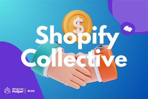 Shopify Collective Everything You Need To Know In 2024