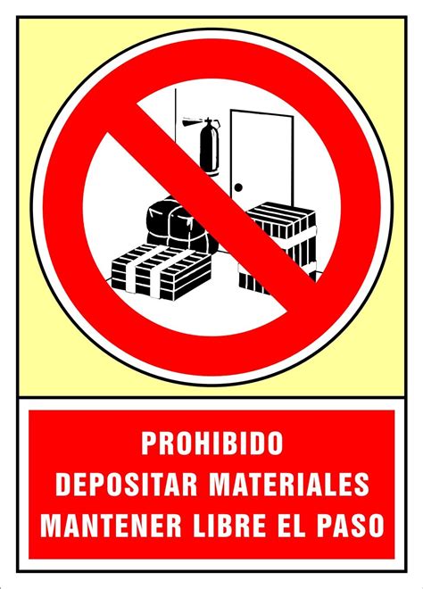 Señal Prohibido Depositar Materiales Mantener Libre El Paso Higiene Y