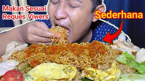 Makan Nasi Goreng Dan Indomie Goreng Sedap Sambal Pedas ASMR