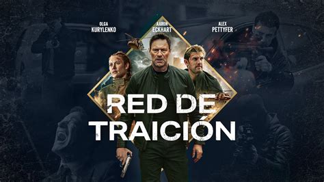 Red de traición TRÁILER OFICIAL en ESPAÑOL YouPlanet Pictures YouTube