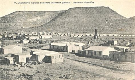 A 120 Años De La Fundación De Comodoro Rivadavia