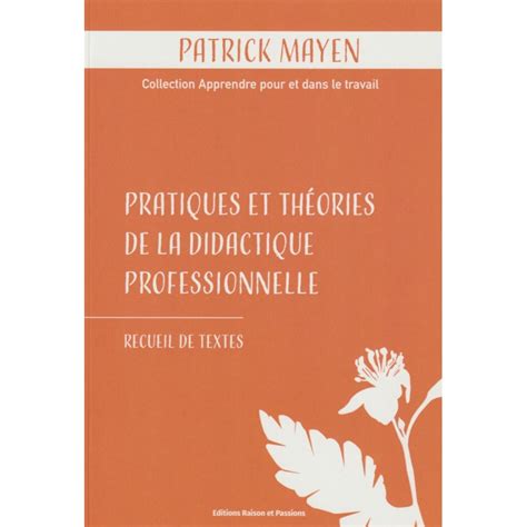 Pratiques Et Th Ories De La Didactique Professionnelle