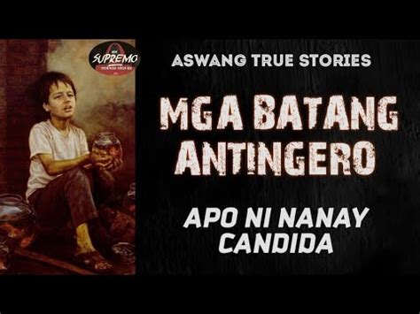 PART 22 BOTYOK APO NI NANAY CANDIDA BANGIS NG BATANG PINAGPALA GAMIT