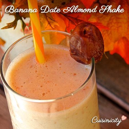 Banana Date Almond Shake Cuisinicity