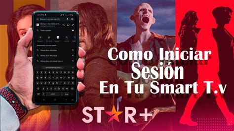 C Mo Iniciar Sesi N En Star Desde Cualquier Smart Tv En Sencillos