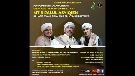 Live Majelis Rijalul Asyiqien Lailatul Itsnain Sekaligus