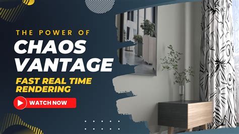 The Power Of Chaos Vantage With Fast Real Time Rendering Youtube