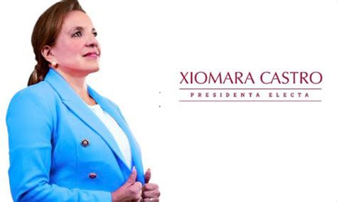 Oficial Xiomara Castro Presidenta Electa De Honduras 2022 2026