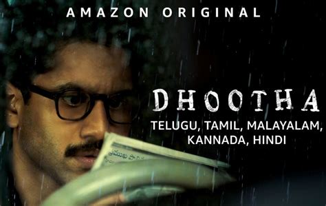 Dhootha Telugu Thriller Tv Series On Amazon Prime