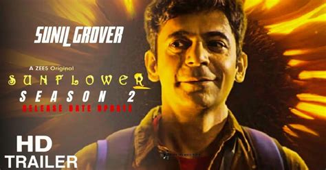 Sunil Grover S Sunflower Season 2 Ott Release Date Sunil Grover Starrer Series To Be Available