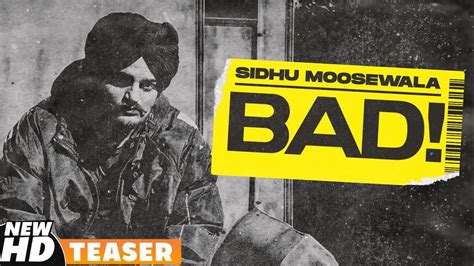 Watch Latest Punjabi Song Music Video Bad Teaser Sung By Sidhu