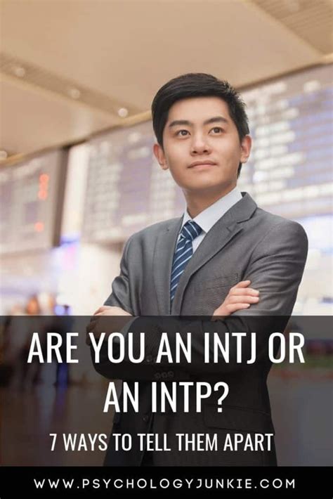 Are You An Intp Or An Intj 7 Ways To Tell Them Apart Psychology Junkie Free Personality Test