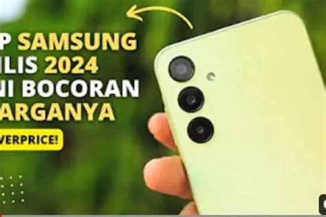 Sambut Tahun 2024 Samsung Siap Luncurkan Tiga Hp Andalannya Berikut Bocoran Spesifikasi Dan