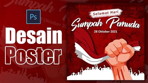 Tutorial Desain Poster Hari Sumpah Pemuda Dengan Photoshop Desain