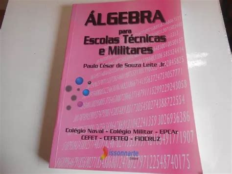 Álgebra Para Escolas Técnicas E Militares Parcelamento sem juros