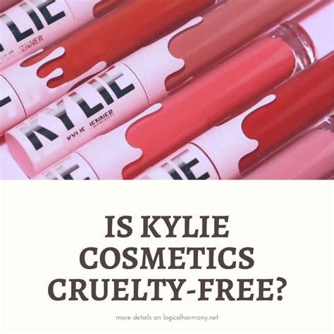 Is Kylie Cosmetics Cruelty Free Logical Harmony