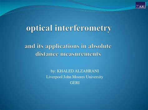 Ppt Optical Interferometry And Its Applications In Absolute Distance