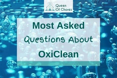 13 Most Asked Questions About OxiClean | Queen of Chores