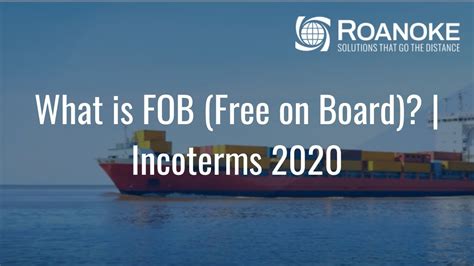 What Is Fob Free On Board Incoterms Youtube