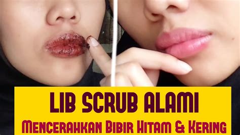 Mencerahkan Bibir Hitam DIY Lip Scrub Dengan Bahan Alami YouTube