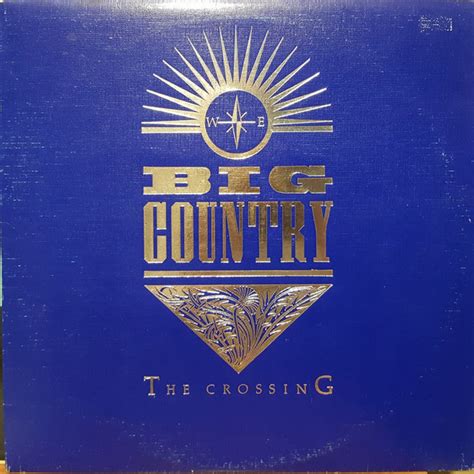 Big Country - The Crossing (1983, Vinyl) | Discogs