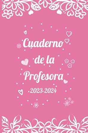 Cuaderno De La Profesora Planificador Para Maestras Y