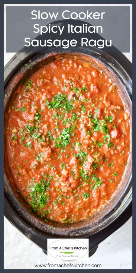 Spicy Slow Cooker Italian Sausage Ragu From A Chefs Kitchen