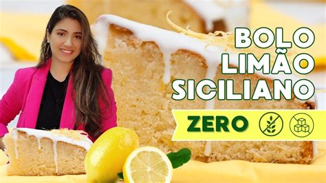 Bolo de Limão Siciliano Sem Açúcar e Sem Glúten Receita Saudável e