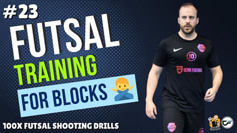 100x FUTSAL DRILLS Futsal Shooting Drill 23 FUTSAL TRAINING FOR