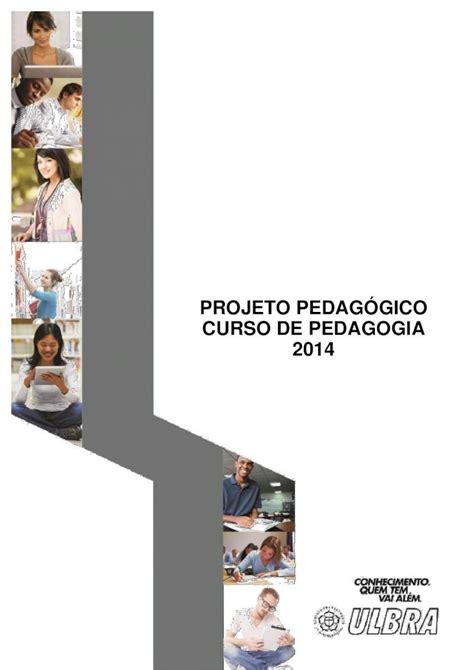 PDF PROJETO PEDAGÓGICO CURSO DE PEDAGOGIA 2014ulbratorres br