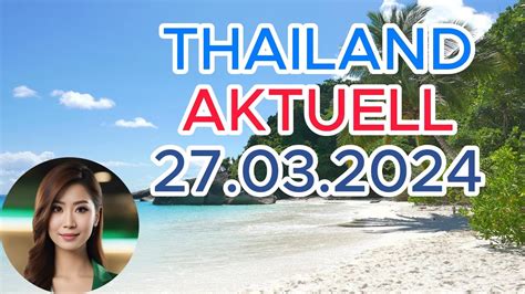 Thailand Aktuell Tage Meldepflicht Rasender Polizist