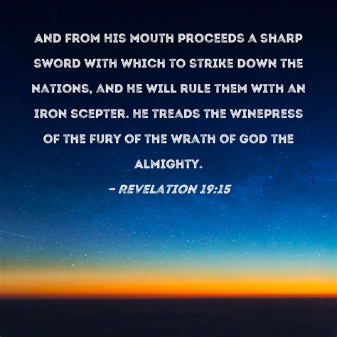 Revelation 19 15 And From His Mouth Proceeds A Sharp Sword With Which