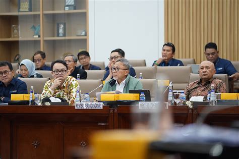 Rapat Kerja Kemendag Dengan Komisi Vi Dpr Ri Kementerian Perdagangan