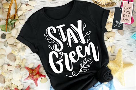 Earth Day Quotes, Stay Green Graphic by dapiyupi · Creative Fabrica