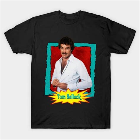 Tom Selleck Iconic 80s Hot Sexy Tom Selleck T Shirt Sold By Fresco Melissa SKU 94108279